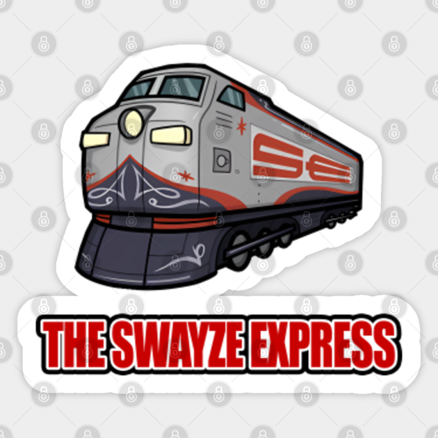 The Swayze Express Trailer Park Boys Sticker TeePublic